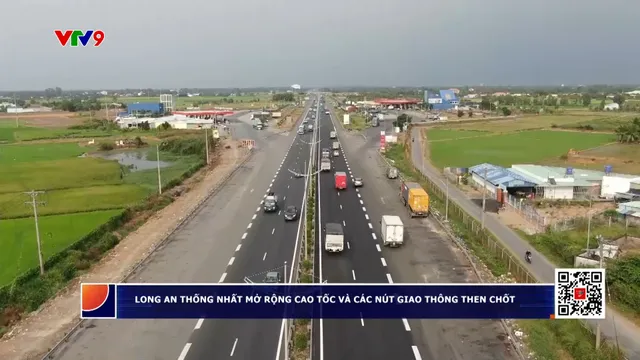Long An thống nhất mở rộng cao tốc và các nút giao thông then chốt