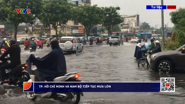 Mưa lớn kéo dài tại TP. Hồ Chí Minh và Nam Bộ trong ngày hôm nay