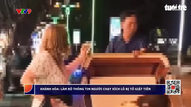 Khánh Hòa: Làm rõ thông tin người chạy xích lô bị tố giật tiền