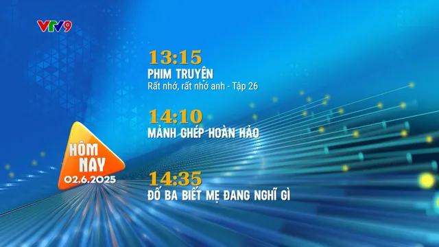 Giới thiệu chương trình hàng ngày (02/6/2025)