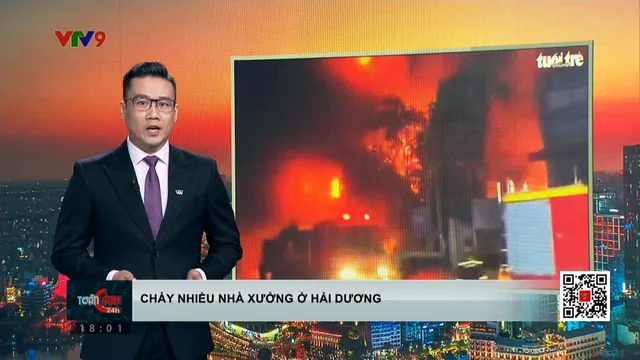 Cháy 3 nhà xưởng, biển lửa bao trùm cả khu vực ở Hải Dương