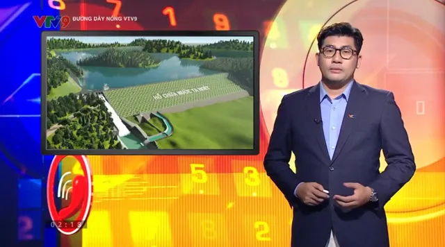 Đường dây nóng Alo V9 (02/6/2025): Hồ chứa nước Ta Hoét 2 năm khởi công nhưng chưa thể thực hiện