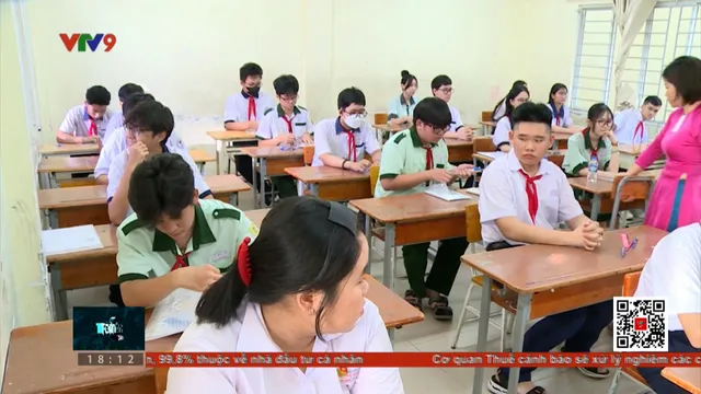 Nhìn lại kỳ thi lớp 10 đầu tiên theo chương trình giáo dục phổ thông mới