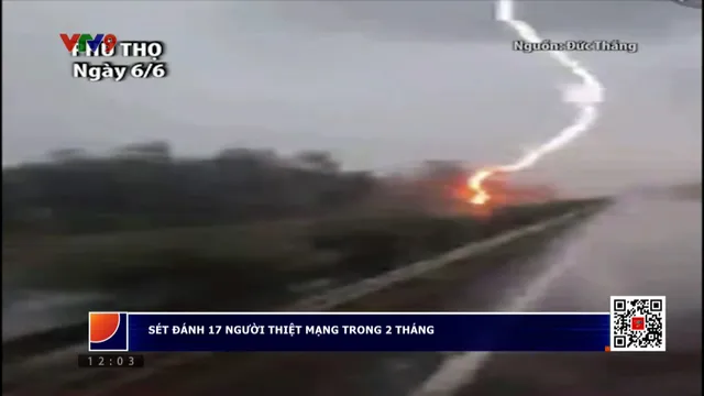 Sét đánh 17 người thiệt mạng trong 2 tháng