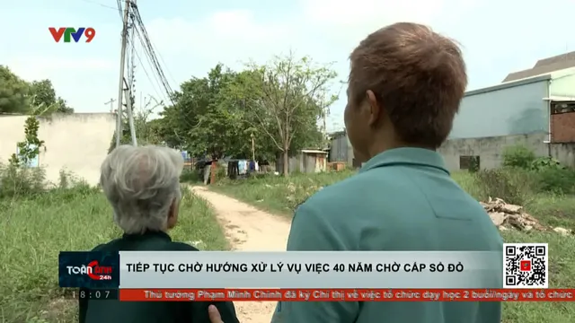Tiếp tục chờ hướng dẫn xử lý của tỉnh BR-VT vụ 40 năm chờ cấp sổ đỏ