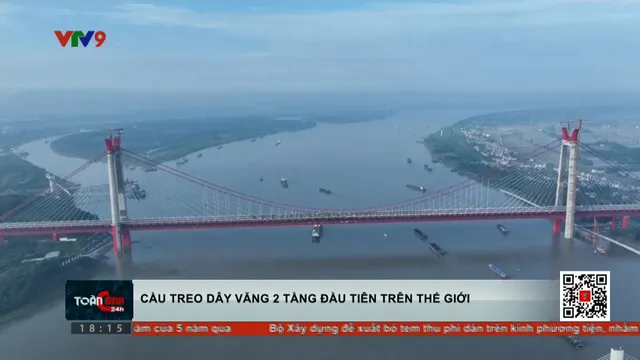 Cầu treo dây văng hai tầng đầu tiên trên thế giới ở Trung Quốc