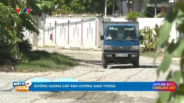 Alo V9: Đường xuống cấp ảnh hưởng đi lại