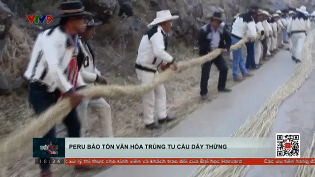 Peru bảo tồn văn hóa xây cầu dây thừng