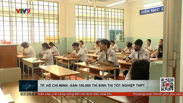 TP. Hồ Chí Minh: Gần 100.000 thí sinh tham gia kỳ thi tốt nghiệp THPT năm 2025