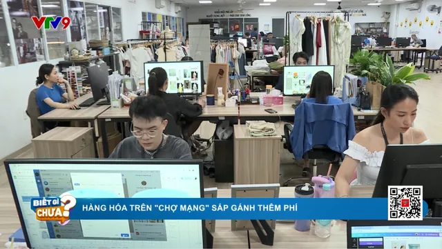 Hàng hóa trên chợ mạng sắp gánh thêm phí