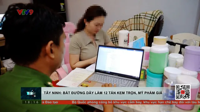 Công an Tây Ninh bắt đường dây làm 12 tấn kem trộn, mỹ phẩm giả