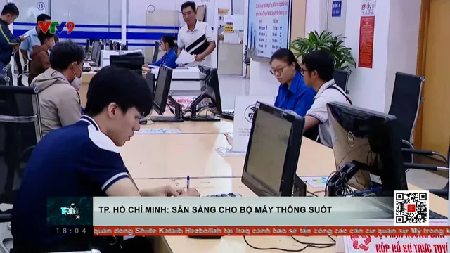 TP. Hồ Chí Minh: Sẵn sàng cho bộ máy thông suốt