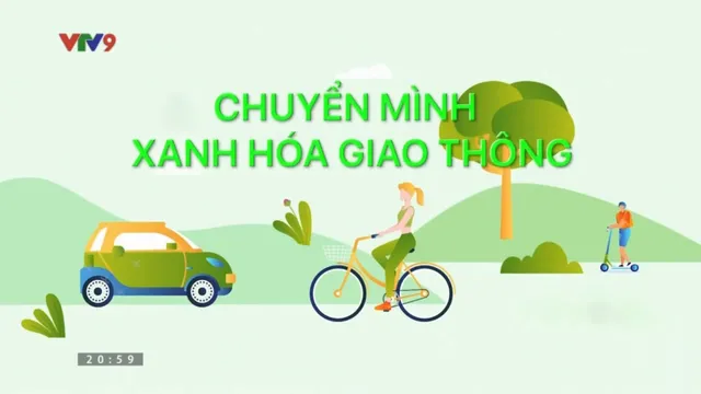 Hành trình Net Zero (Số 23/2025):  Chuyển mình xanh hóa giao thông