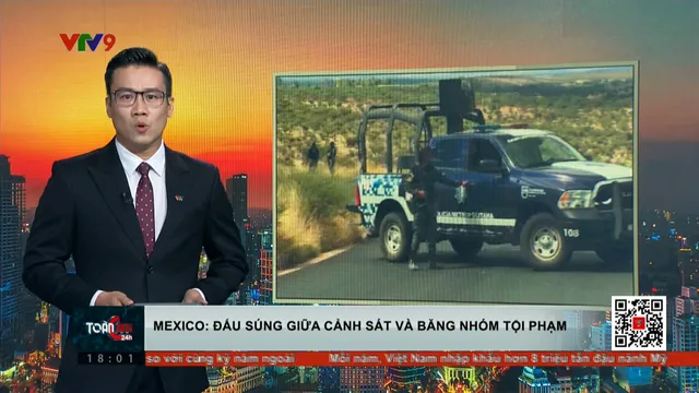 Mexico: Đấu súng giữa cảnh sát và băng nhóm tội phạm, 13 chết