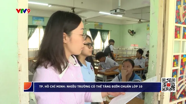 TP. Hồ Chí Minh: Nhiều trường lớp 10 có thể tăng điểm chuẩn