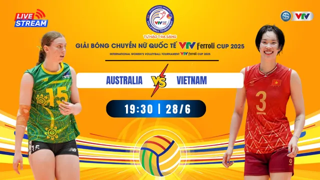 Lịch thi đấu và trực tiếp VTV Ferroli Cup 2025 ngày khai mạc, 28/6: Chờ chiến thắng của ĐT Việt Nam
- Ảnh 3. Lịch thi đấu và trực tiếp VTV Ferroli Cup 2025 ngày khai mạc, 28/6: Chờ chiến thắng của ĐT Việt Nam
- Ảnh 3.