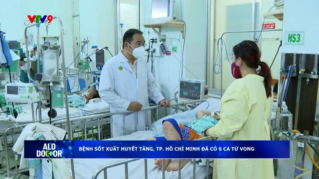 Alo Doctor (15/7/2025): Bệnh sốt xuất huyết tăng nhiều nơi, TP. Hồ Chí Minh đã có 6 ca tử vong