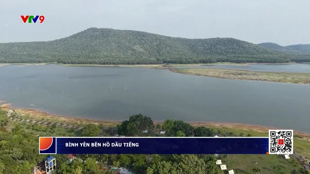 Hành trình bình yên bên hồ Dầu Tiếng