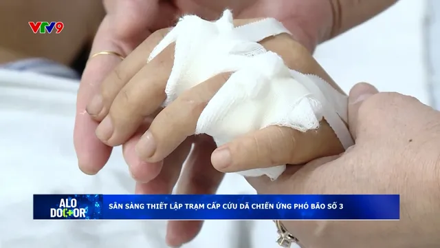 Alo Doctor (22/7/2025): Bộ Y tế: Sẵn sàng thiết lập trạm cấp cứu dã chiến ứng phó bão số 3 Wipha