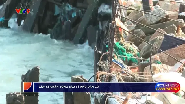 Alo V9 (18/8/2025): Xây dựng bờ kè chắn sóng bảo vệ khu dân cư