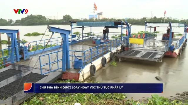 TP. Hồ Chí Minh: Chủ phà Bình Quới loay hoay với thủ tục pháp lý