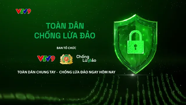Thực trạng lừa đảo trực tuyến tăng vọt tại Việt Nam và lá chắn "Toàn Dân Chống Lừa Đảo"