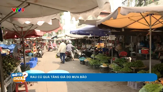 Rau củ quả tăng giá do mưa bão