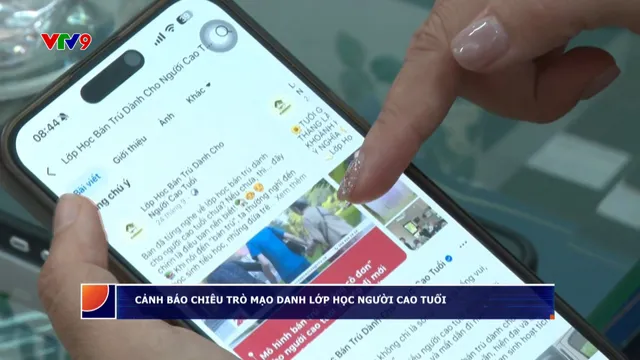 Cảnh báo chiêu trò mạo danh lớp học người cao tuổi