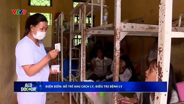 Alo Doctor (27/10/2025): Điện Biên: Bố trí khu cách ly, điều trị bệnh lỵ