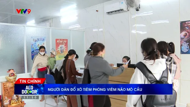 Alo Doctor (21/3/2026): Người dân đổ xô tiêm phòng viêm não mô cầu