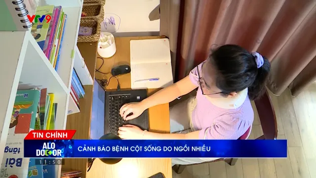 Alo Doctor (25/3/2026): Cảnh báo bệnh cột sống do ngồi nhiều