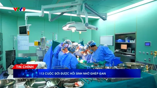 Alo Doctor (04/4/2026): 113 cuộc đời được hồi sinh nhờ ghép gan