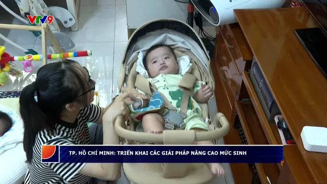 TP. Hồ Chí Minh triển khai giải pháp nâng mức sinh