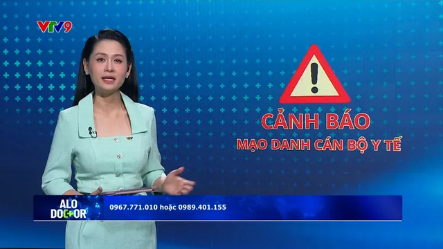Alo Doctor (27/4/2026): Cảnh báo mạo danh cán bộ y tế để lừa đảo
