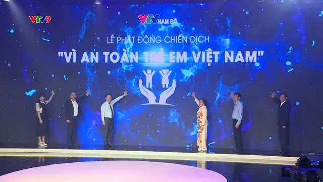 Khởi động chiến dịch "Vì an toàn trẻ em Việt Nam"