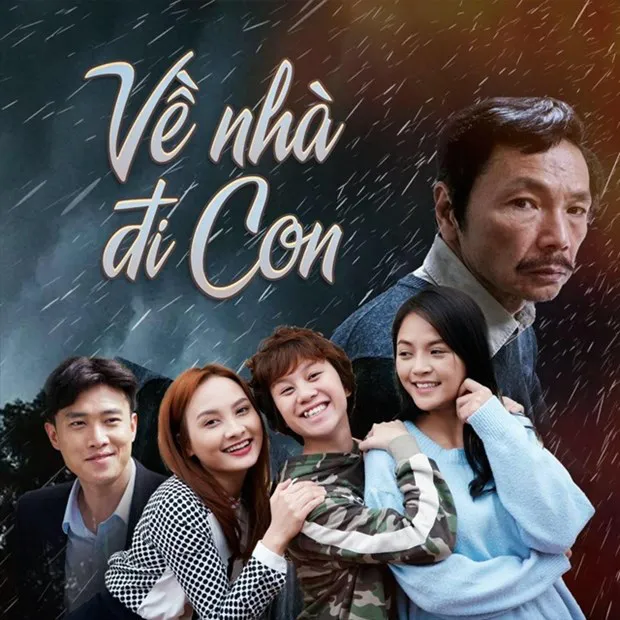 A promotional poster of the TV series Ve Nha Di Con (Come Home, My Dear) (Photo courtesy of the TV series Facebook)