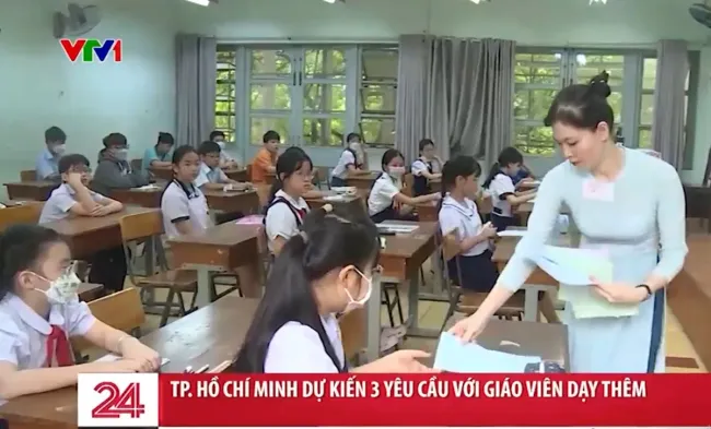 TP Hồ Chí Minh dự kiến 3 yêu cầu với giáo viên dạy thêm