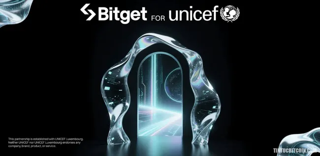 Bitget phối hợp cùng UNICEF phát triển kỹ năng blockchain cho giới trẻ toàn cầu