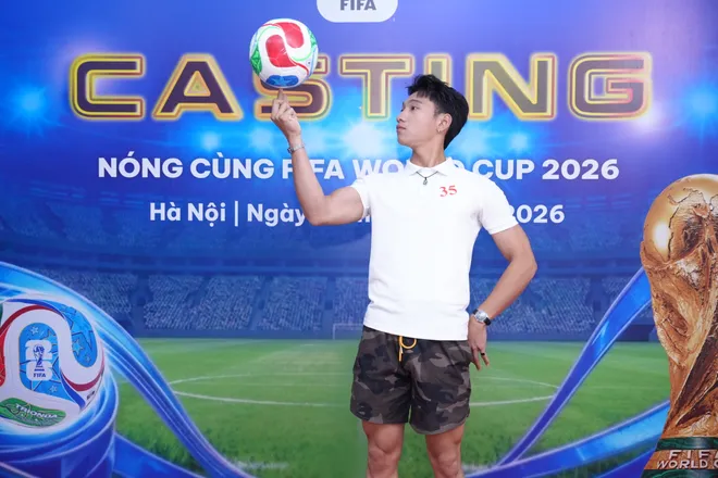 Những h&igrave;nh ảnh "ch&aacute;y v&agrave; n&oacute;ng" tại buổi casting N&oacute;ng c&ugrave;ng FIFA World Cup 2026&trade; - Ảnh 22.
