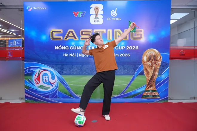 Những h&igrave;nh ảnh "ch&aacute;y v&agrave; n&oacute;ng" tại buổi casting N&oacute;ng c&ugrave;ng FIFA World Cup 2026&trade; - Ảnh 19.
