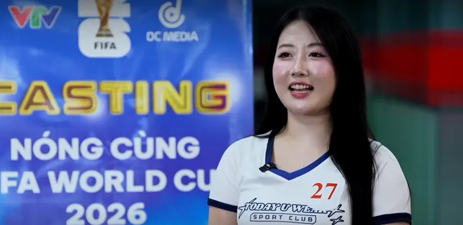 Hơn 120 th&iacute; sinh tham gia casting N&oacute;ng c&ugrave;ng FIFA World Cup 2026&trade; - Ảnh 6.
