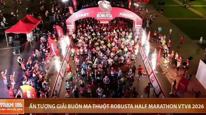 Ấn tượng giải chạy Bu&ocirc;n Ma Thuột Robusta Half Marathon VTV8 2026- Ảnh 1.