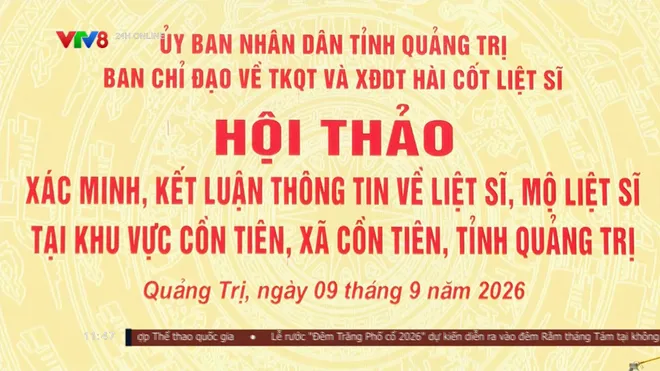Hội thảo x&aacute;c minh, kết luận th&ocirc;ng tin mộ liệt sĩ tập thể tại Cồn Ti&ecirc;n, Quảng Trị- Ảnh 1.