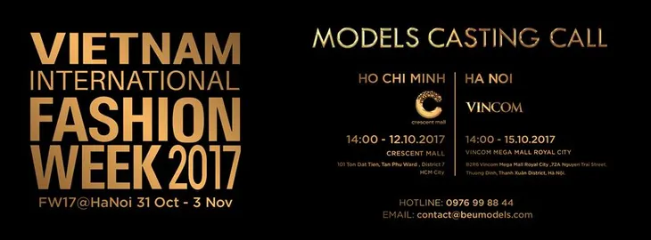 Tuần lễ thời trang quốc tế Việt Nam Thu - Đông 2017 công bố lịch casting người mẫu - Ảnh 1. Tuần lễ thời trang quốc tế Việt Nam Thu - Đông 2017 công bố lịch casting người mẫu - Ảnh 1.