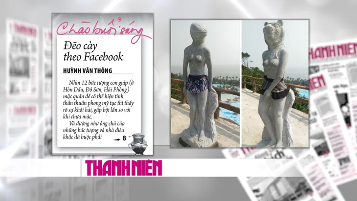 Tượng 12 con giáp ở Hòn Dáu: “Đẽo cày theo Facebook” là giải pháp tối ưu? - Ảnh 3. Tượng 12 con giáp ở Hòn Dáu: “Đẽo cày theo Facebook” là giải pháp tối ưu? - Ảnh 3.