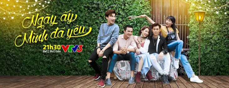 Ngày ấy mình đã yêu chính thức lên sóng giờ vàng phim Việt - Ảnh 1. Ngày ấy mình đã yêu chính thức lên sóng giờ vàng phim Việt - Ảnh 1.