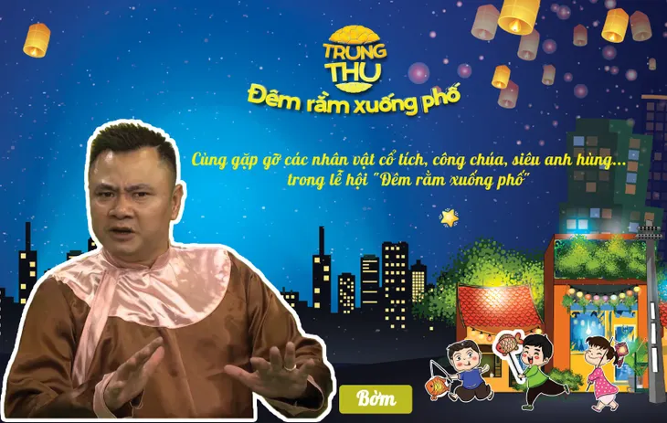 Cơ hội nhận vé tham gia lễ hội Trung thu Đêm rằm xuống phố - Ảnh 4. Cơ hội nhận vé tham gia lễ hội Trung thu Đêm rằm xuống phố - Ảnh 4.