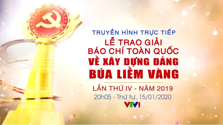 THTT Lễ trao giải Búa liềm vàng năm 2019 (15/01, VTV1) - Ảnh 1. THTT Lễ trao giải Búa liềm vàng năm 2019 (15/01, VTV1) - Ảnh 1.