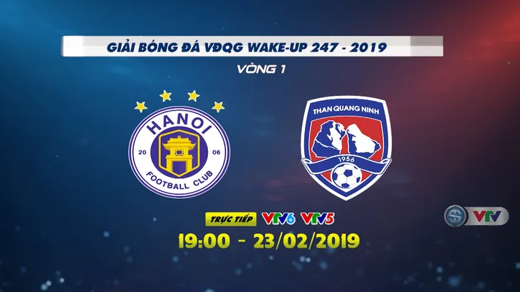 Lịch thi đấu và trực tiếp Giải bóng đá VĐQG Wake Up 247 - 2019 hôm nay, 23/2: CLB Hà Nội - Than Quảng Ninh, SLNA - CLB Quảng Nam, Sanna Khánh Hoà - Hoàng Anh Gia Lai - Ảnh 3. Lịch thi đấu và trực tiếp Giải bóng đá VĐQG Wake Up 247 - 2019 hôm nay, 23/2: CLB Hà Nội - Than Quảng Ninh, SLNA - CLB Quảng Nam, Sanna Khánh Hoà - Hoàng Anh Gia Lai - Ảnh 3.