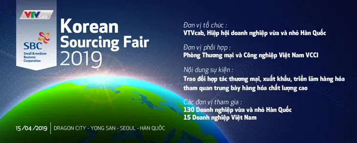 VTVcab phối hợp tổ chức Hội thảo Korean Sourcing Fair 2019 - Ảnh 1. VTVcab phối hợp tổ chức Hội thảo Korean Sourcing Fair 2019 - Ảnh 1.